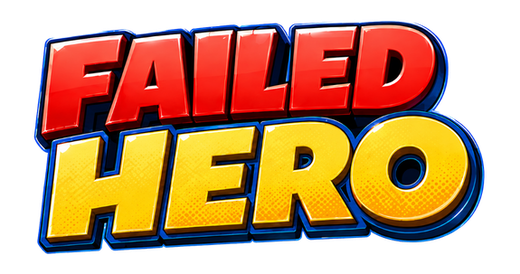 Failed Hero
